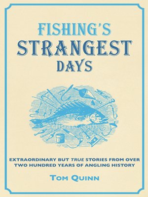 cover image of Fishing's Strangest Days